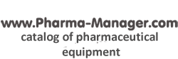 www.Pharma-Manager.com Большой каталог фармацевтического оборудования из Китая, Кореи, Индии и Тайваня